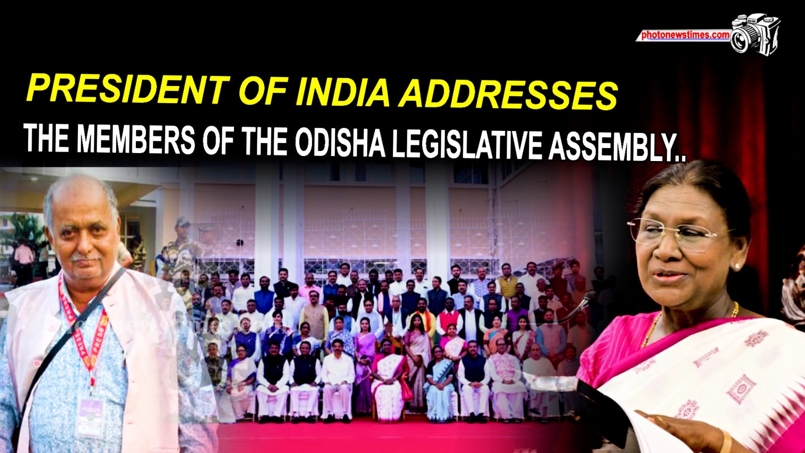 PRESIDENT OF INDIA ADDRESSES THE MEMBERS OF THE ODISHA LEGISLATIVE ASSEMBLY